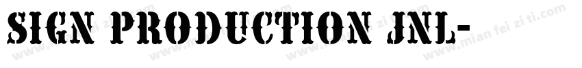 Sign Production JNL字体转换